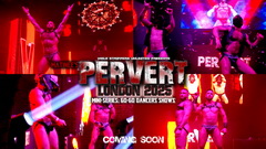 New Mini-Series: Matinee's Pervert London 2025 - Go-Go Dancers Shows - Now Streaming!